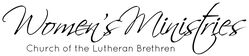 Women's Ministries of The Church of The Lutheran Brethren